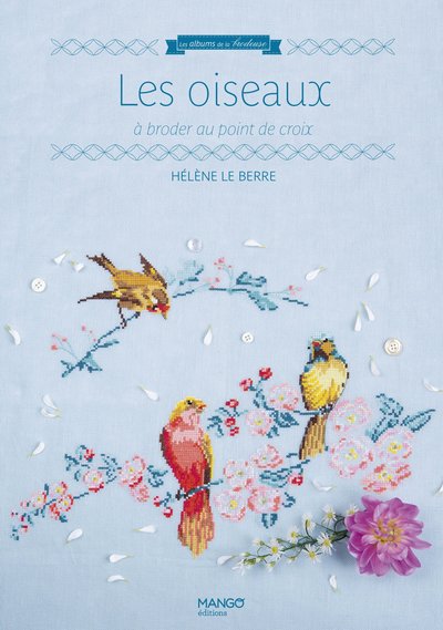 OISEAUX. A BRODER AU POINT DE CROIX