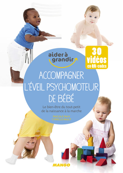 ACCOMPAGNER L´EVEIL PSYCHOMOTEUR DE BEBE