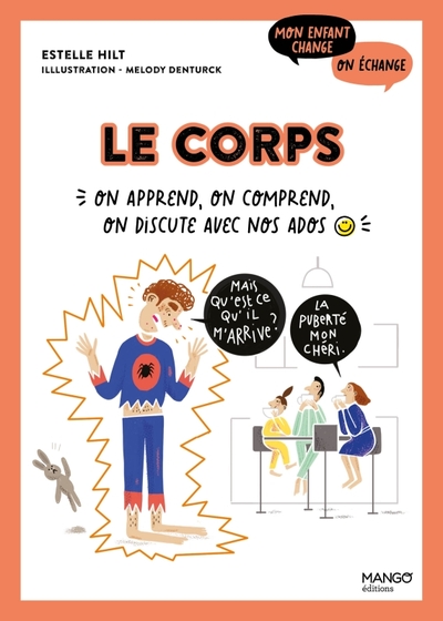 CORPS - ON APPREND, ON COMPREND, ON DISCUTE AVEC NOS ADOS
