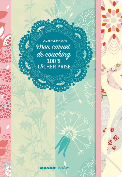 MON CARNET DE COACHING 100% LACHER PRISE