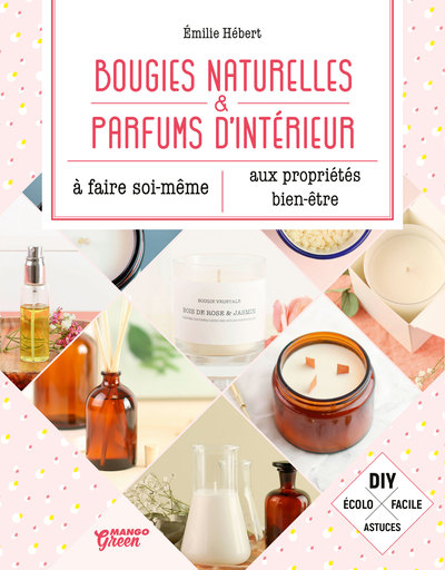 BOUGIES NATURELLES ET PARFUMS D´INTERIEUR