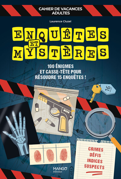 CAHIER DE VACANCES - ENQUETES ET MYSTERES