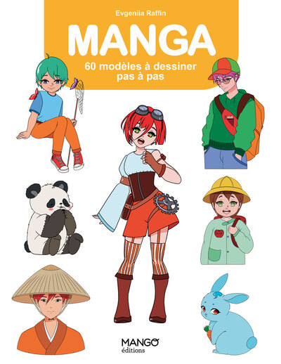 MANGAS - 60 MODELES A DESSINER PAS A PAS