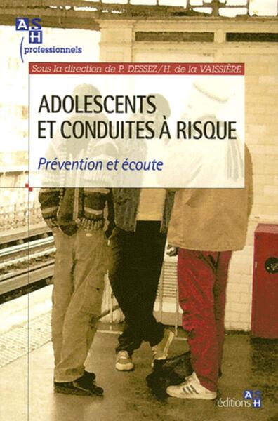 ADOLESCENTS ET CONDUITES A RISQUE
