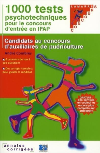 1000 TESTS PSYCHOTECHNIQUES DU CONCOURS IFAP