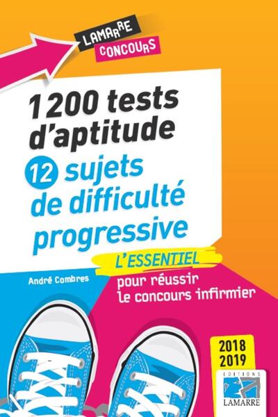 1200 TESTS D APTITUDE 12 SUJETS DE DIFFICULTE PROGRESSIVE