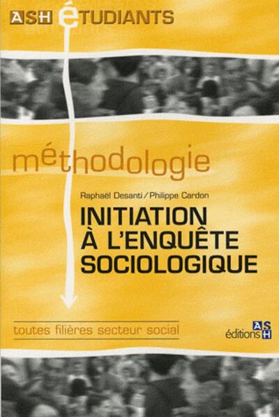 INITIATION A L ENQUETE SOCIOLOGIQUE