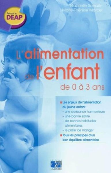 ALIMENTATION DE L ENFANT DE 0 A 3 ANS