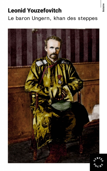 BARON UNGERN, KHAN DES STEPPES