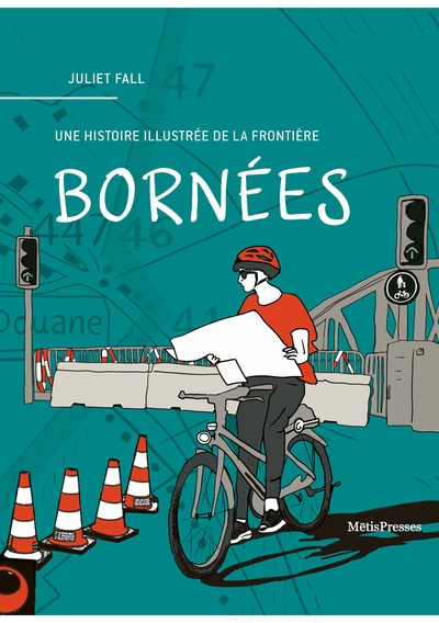 BORNEES - UNE HISTOIRE ILLUSTREE DE LA FRONTIERE