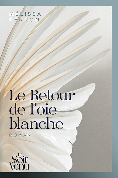 RETOUR DE L´OIE BLANCHE
