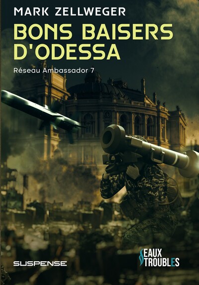 BONS BAISERS D´ODESSA