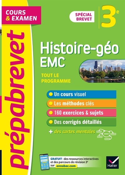 PREPABREVET HISTOIRE-GEOGRAPHIE EMC 3E BREVET 2022 - COURS, METHODES ET ENTRAINEMENT (BREVET 2022)