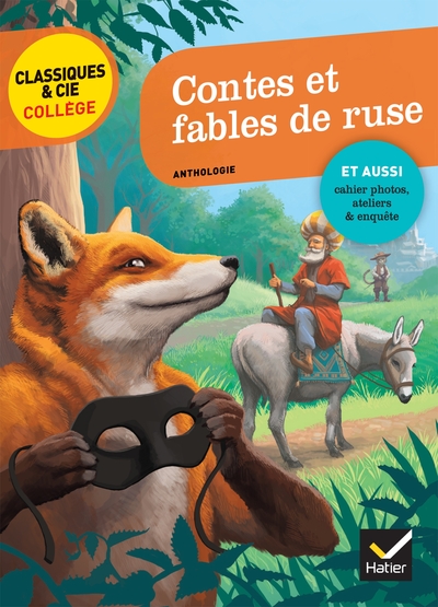 CLASSIQUES & CIE COLLEGE - 88 - CONTES ET FABLES DE RUSE - LA FONTAINE, PER