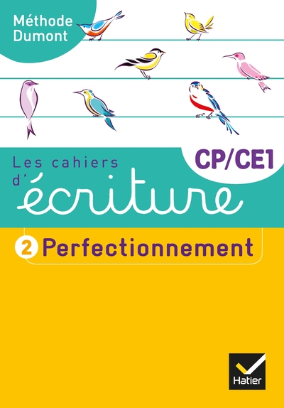 CAHIERS D´ECRITURE CP-CE1 ED. 2019 - CAHIER N  2 PERFECTIONNEMENT