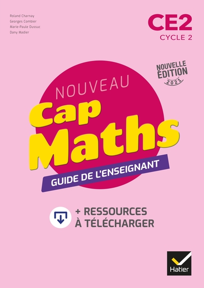 CAP MATHS CE2 - ED. 2021 - GUIDE PEDAGOGIQUE + RESSOURCES A TELECHARGER