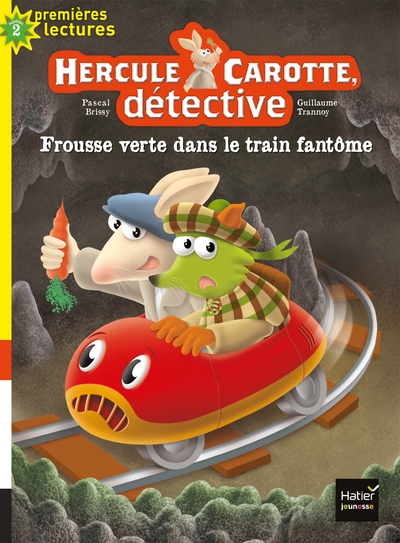 FROUSSE VERTE DANS LE TRAIN FANTOME - HERCULE CAROTTE, DETECTIVE - T8