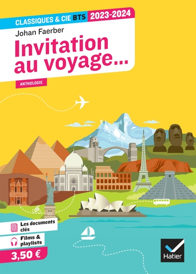 INVITATION AU VOYAGE... (PROGRAMME BTS 2023-2024) - ANTHOLOGIE POUR L´EPREU