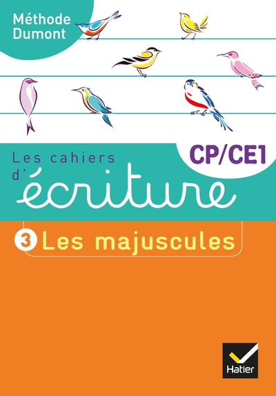 CAHIERS D´ECRITURE CP-CE1 ED. 2019 - CAHIER N  3 LES MAJUSCULES