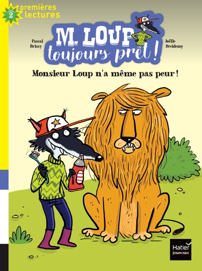 MONSIEUR LOUP N´A MEME PAS PEUR