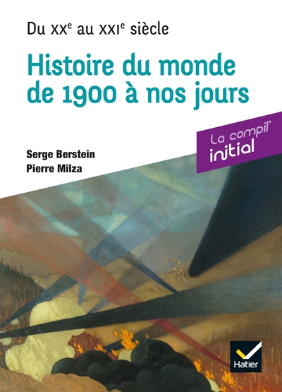 INITIAL - HISTOIRE DU XXE SIECLE - COMPIL PREPA CONCOURS