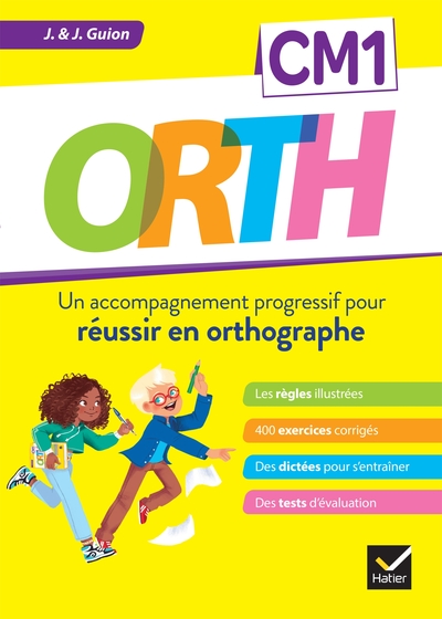 ORTH CM1 - REUSSIR EN ORTHOGRAPHE