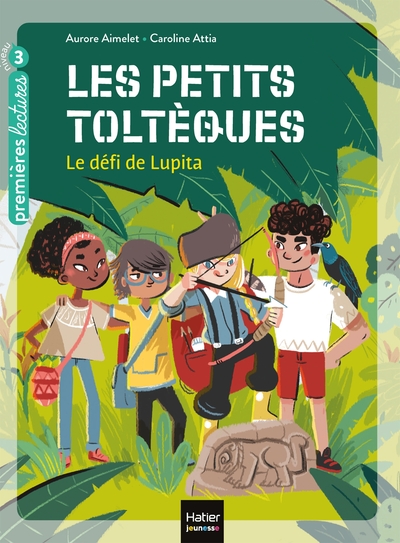 PETITS TOLTEQUES - T01 - LES PETITS TOLTEQUES - LE DEFI DE LUPITA CP/CE