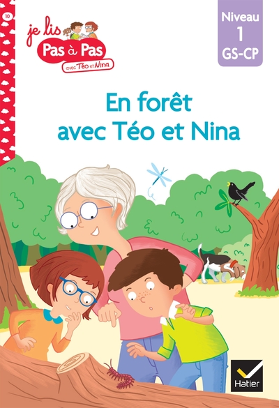 JE LIS PAS A PAS - T10 - TEO ET NINA GS-CP NIVEAU 1 - EN FORET AVEC TEO ET NINA