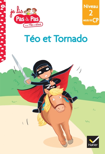 JE LIS PAS A PAS - T16 - ZORRO ET TORNADO