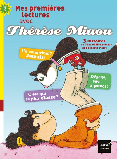 MOI, THERESE MIAOU - COMPILATION DE 2 HISTOIRES DE THERESE MIAOU CP/CE1 6/7