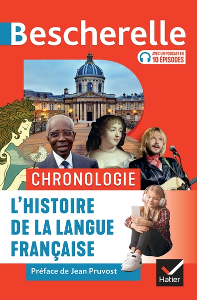 BESCHERELLE CHRONOLOGIE DE L´HISTOIRE DE LA LANGUE FRANCAISE - DES ORIGINES A NOS JOURS