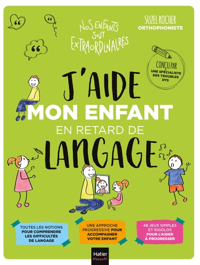 J´AIDE MON ENFANT EN RETARD DE LANGAGE