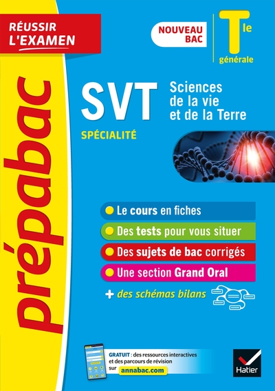 SVT TLE GENERALE (SPECIALITE) - PREPABAC REUSSIR L´EXAMEN - NOUVEAU PROGRAMME, NOUVEAU BAC (2020-202