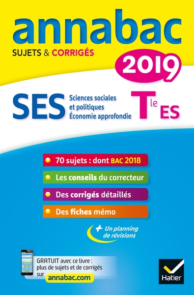 ANNALES ANNABAC 2019 SES TLE ES SPECIFIQUE & SPECIALITES - SUJETS ET CORRIGES DU BAC  TERMINALE ES
