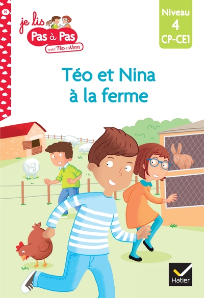 JE LIS PAS A PAS - T19 - TEO ET NINA CP CE1 NIVEAU 4 - CACHE-CACHE A LA FERME