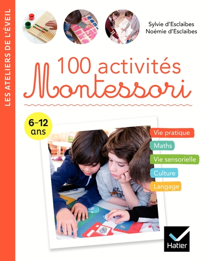 100 ACTIVITES MONTESSORI