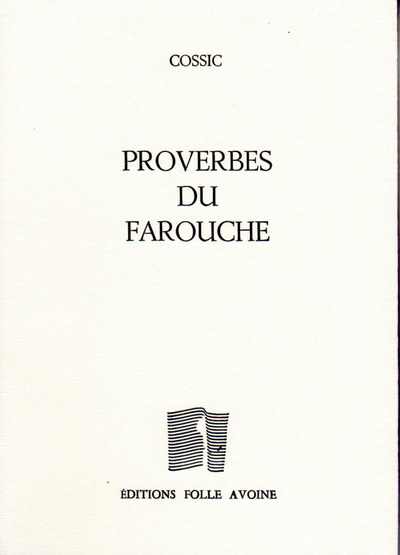 PROVERBES DU FAROUCHE