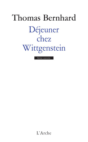 DEJEUNER CHEZ WITTGENSTEIN