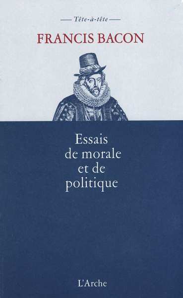 ESSAIS DE MORALE ET DE POLITIQUE