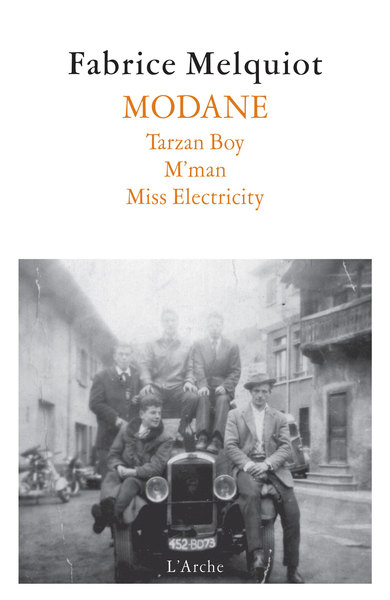MODANE / TARZAN BOY / M´MAN / MISS ELECTRICITY