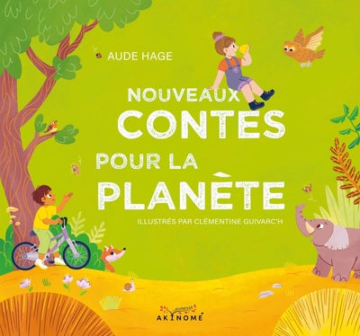 NOUVEAUX CONTES POUR LA PLANETE