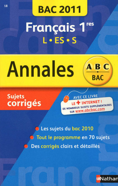 ANNALES BAC 2011 FRANCAIS 1RES L ES S - SUJETS CORRIGES -