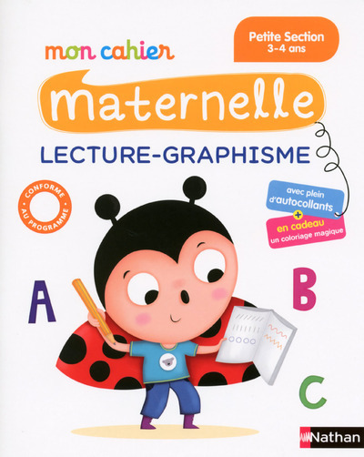 MON CAHIER MATERNELLE LECTURE-GRAPHISME PETITE SECTION