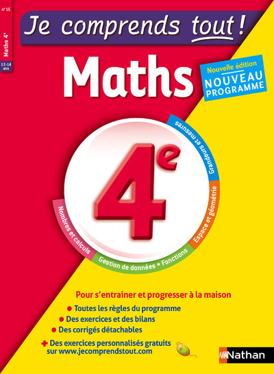 JE COMPRENDS TOUT - MONOMATIERE MATHEMATIQUES 4EME