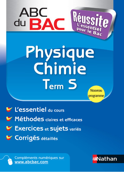 ABC DU BAC REUSSITE PHYSIQUE-CHIMIE TERM S