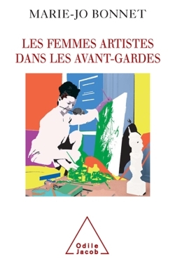 FEMMES ARTISTES DANS LES AVANT GARDES