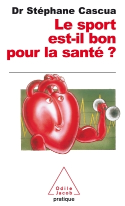 SPORT EST IL BON POUR LA SANTE