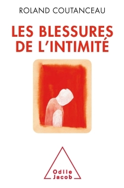BLESSURES DE L´INTIMITE