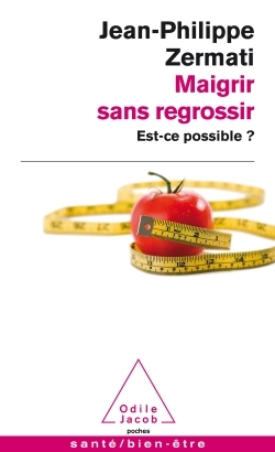 MAIGRIR SANS REGROSSIR