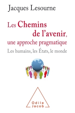 CHEMINS DE L´AVENIR, UNE APPROCHE PRAGMATIQUE